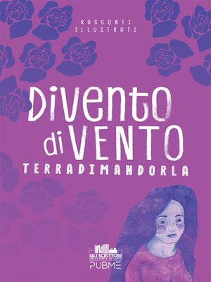 cover image of Divento di vento